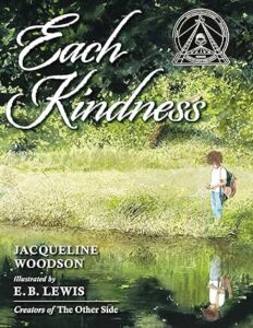 Each Kindness Hardcover – Picture Book,
